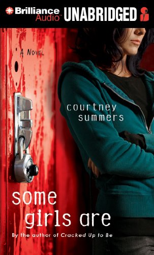 Some Girls Are by Courtney Summers