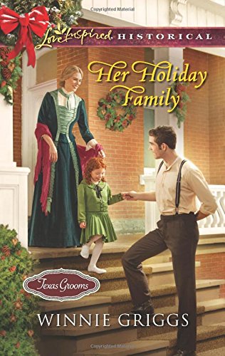 Her Holiday Family by Winnie Griggs
