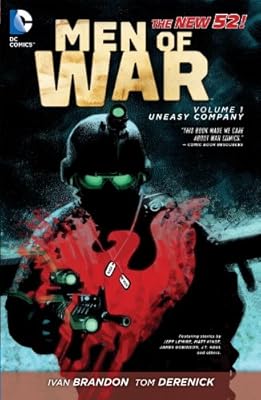 Men of War Vol. 1: Uneasy Company