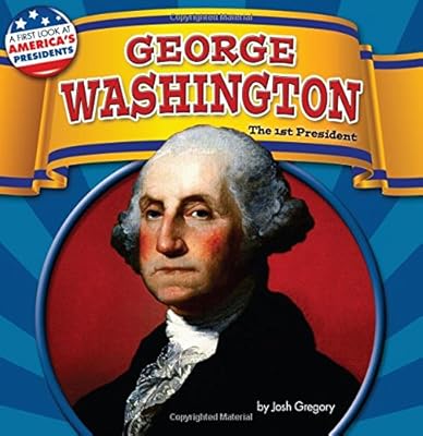 George Washington: The 1st President
