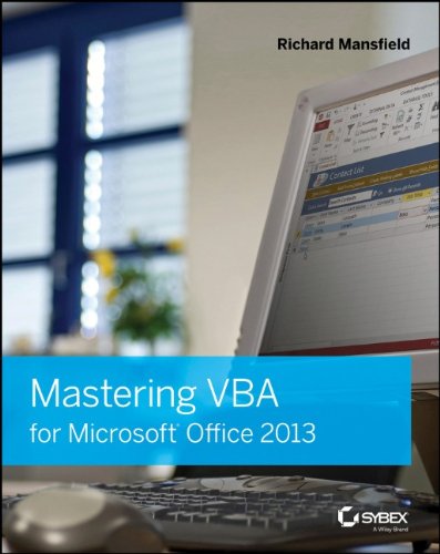 Mastering VBA for Microsoft Office 2013 by Richard Mansfield