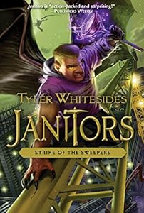 Janitors, Book 4: The Strike of the Sweepers