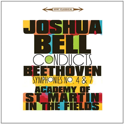 Beethoven: Symphonies 4 &amp; 7 by Joshua Bell
