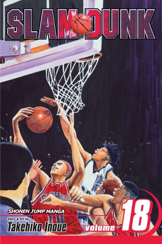 Slam Dunk, Vol. 18 by Takehiko Inoue