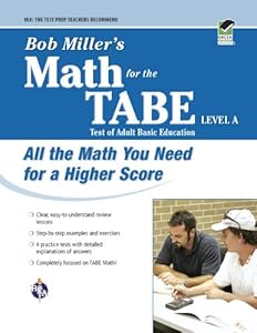 Bob Miller's Math for the TABE Level A (GED & TABE Test Preparation)