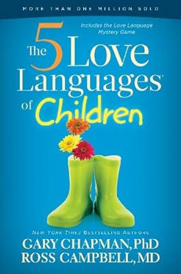 The 5 Love Languages of Children
