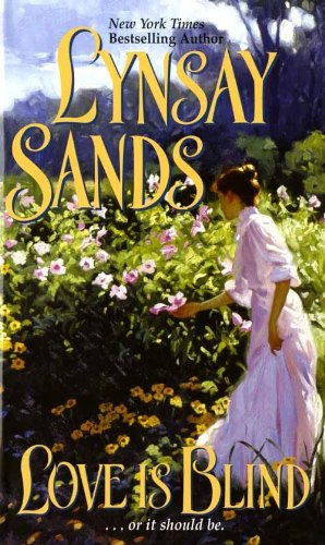 Love is Blind by Lynsay Sands