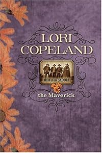 The Maverick (Men of the Saddle #3)