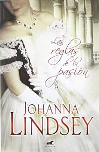 Las reglas de la pasion (Spanish Edition) (Amor y Aventura)