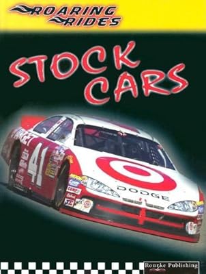 Stock Cars (Roaring Rides.)