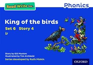 Read Write Inc. Phonics: Blue Set 6 Storybook 4 King of the Birds