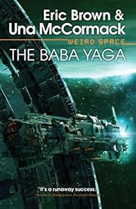 Weird Space: The Baba Yaga