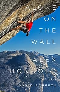 Alone on the Wall by Alex Honnold                       ,