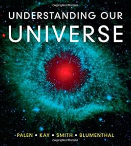 Understanding Our Universe