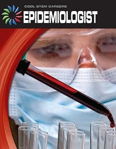 Epidemiologist (Cool Careers)