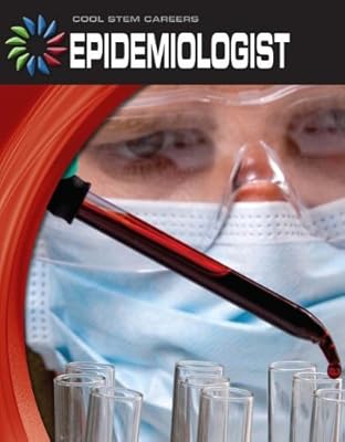 Epidemiologist (Cool Careers)