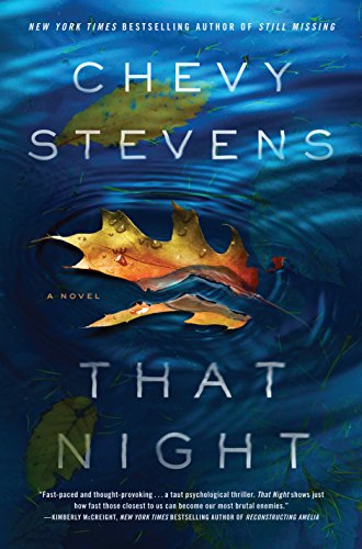 That Night by Chevy Stevens