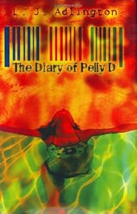 The Diary of Pelly D by L. J. Adlington