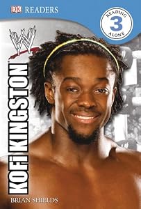 DK Reader Level 3 WWE: Kofi Kingston