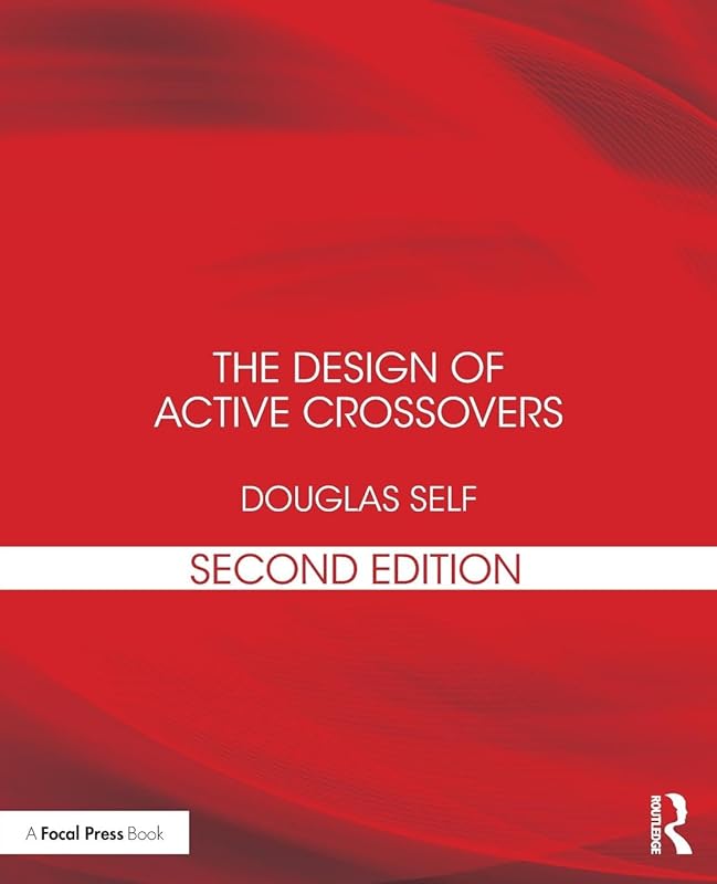 The Design of Active Crossovers by Douglas Self