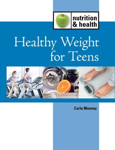 Healthy Weight Loss for Teens by Carla Mooney