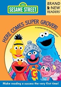 Here Comes Super Grover!: Brand New Readers
