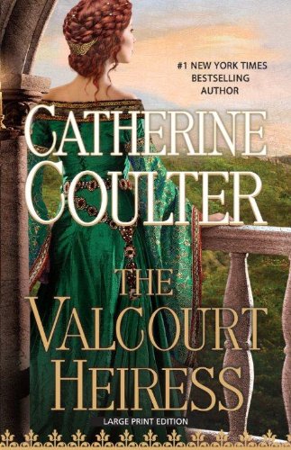 The Valcourt Heiress by Catherine Coulter