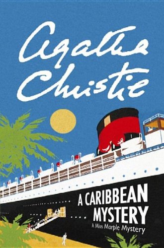 A Caribbean Mystery by Agatha Christie