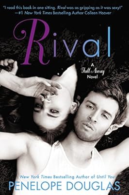 Rival: A Fall Away Novel