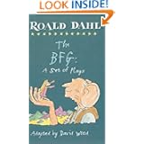The BFG: A Set of Plays