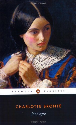 Jane Eyre (Penguin Classics) by Charlotte Brontë