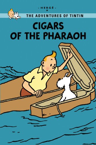 Cigars of the Pharaoh (The Adventures of Tintin: Young Readers Edition) by Hergé