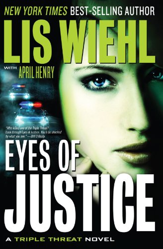 EYES OF JUSTICE by April Henry