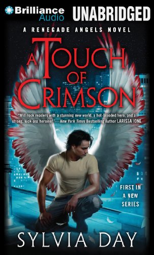 A Touch of Crimson (Renegade Angels Trilogy) by Sylvia Day