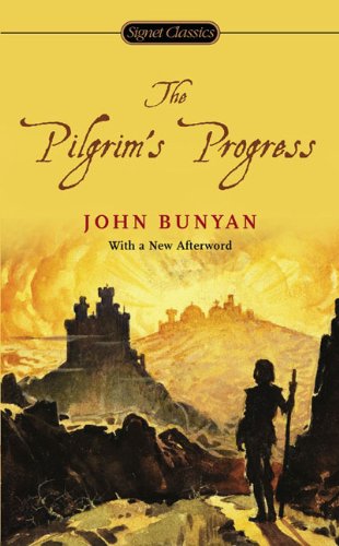 The Pilgrim's Progress by John Bunyan