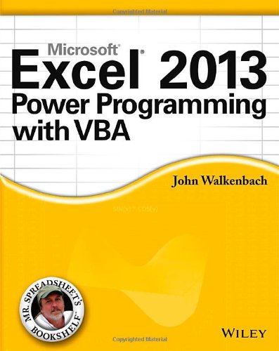 Excel 2013 Power Programming with VBA by John Walkenbach