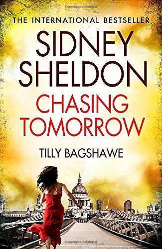 Chasing tomorrow by Tilly Bagshawe