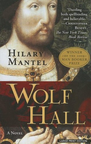 Wolf Hall by Hilary Mantel