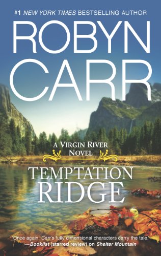 Temptation Ridge (A Virgin River Novel) by Robyn Carr