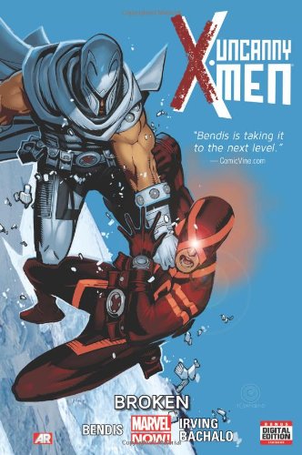 Uncanny X-Men, Vol. 2: Broken by Brian Michael Bendis