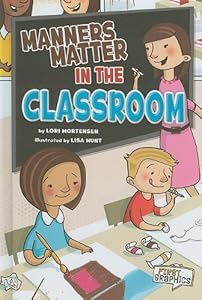 Manners Matter in the Classroom