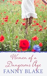 Women of a Dangerous Age