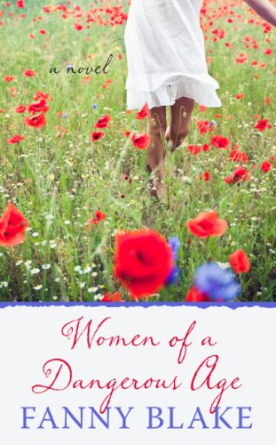 Women of a Dangerous Age by Fanny Blake