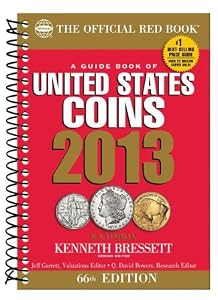 The Official Red Book: A Guide Book of U.S. Coins 2013
