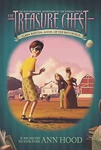 Clara Barton #1: Angel of the Battlefield