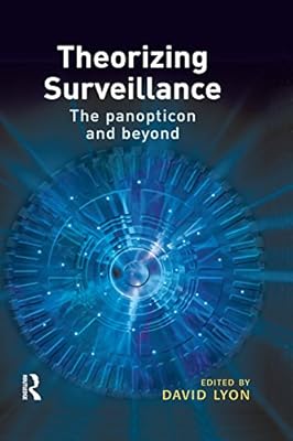 Theorizing Surveillance