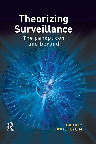 Theorizing Surveillance by David Lyon