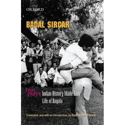 Two Plays: Indian History Made Easy/Life of Bagala