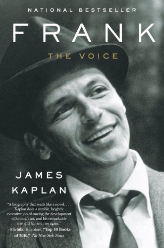 Frank: The Voice by James Kaplan