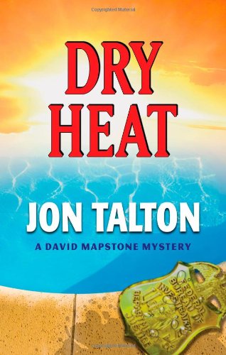 Dry Heat by Jon Talton